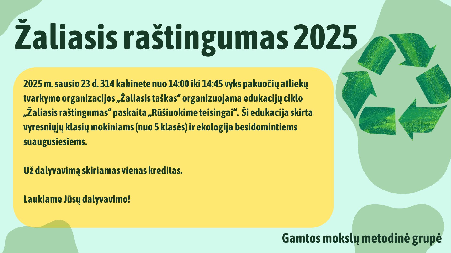 Žaliojo raštingumo edukacija apie rūšiavimą