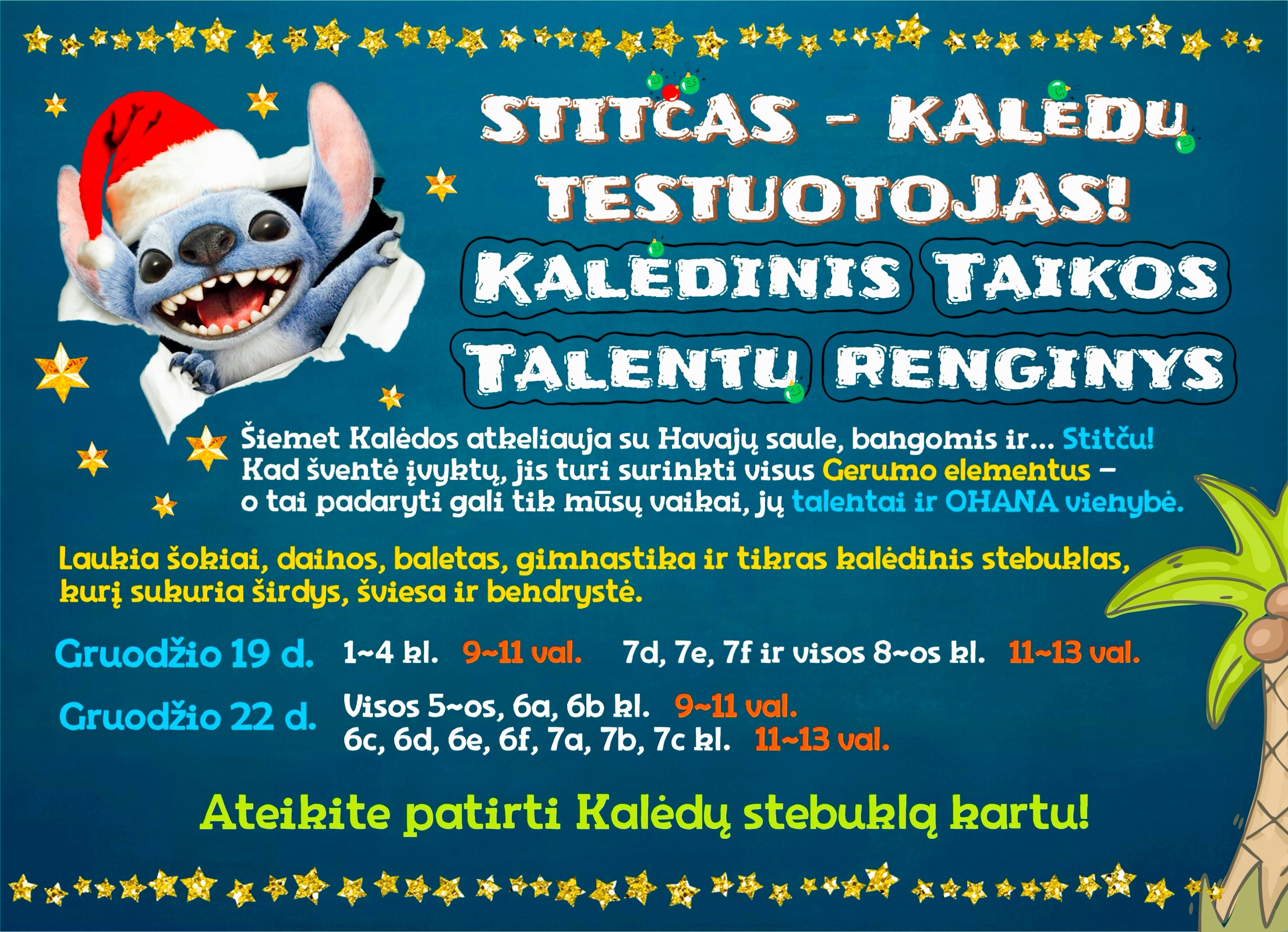 Kvietimas į renginį Stitčas – Kalėdų testuotojas!