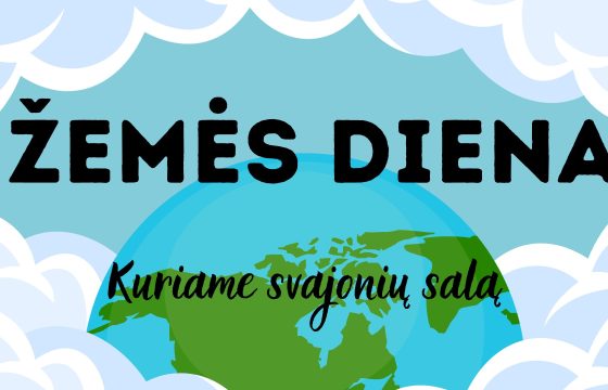 Žemės dienos minėjimas gyvenimo įgūdžių pamokose
